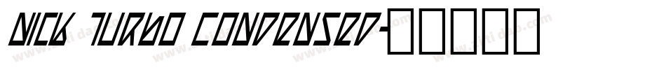 Nick Turbo Condensed字体转换